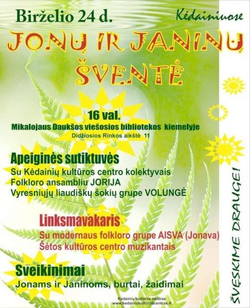 Kėdainių rajono savivaldybės kultūros įstaigų organizuojamos Joninių šventės
