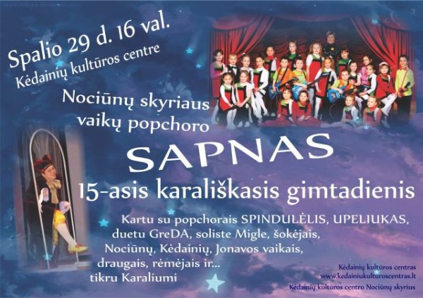 Vaikų popchoro  „Sapnas“ 15-asis karališkasis gimtadienis − trečiadienį