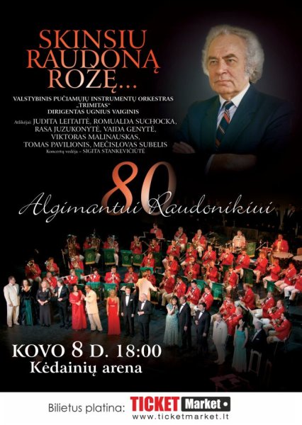 Kėdainių arenoje − orkestro „Trimitas“ rengiamas jubiliejinis kompozitoriaus A. Raudonikio...