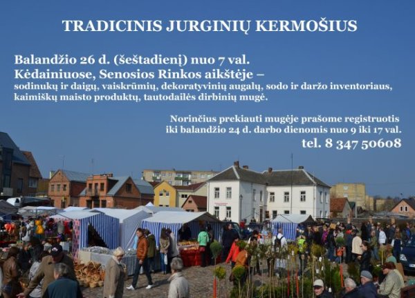  Tradicinis Jurginių „kermošius“ - balandžio 26 d. Norinčiuosius prekiauti prašome registruotis