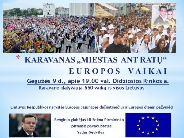 Šiandien, penktadienį, karavanas MIESTAS ANT RATŲ sustos Kėdainiuose