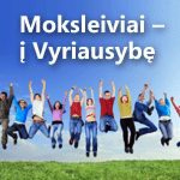 Ei, baigiamųjų klasių moksleivi! Šis kvietimas skirtas TAU!