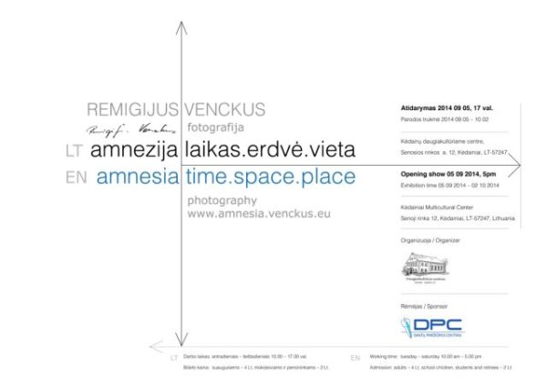 Daugiakultūriame centre – Remigijaus Venckaus fotografijų paroda AMNEZIJA.LAIKAS.ERDVĖ.VIETA