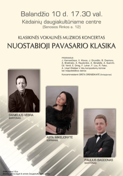 Klasikinės vokalinės muzikos koncertas NUOSTABIOJI PAVASARIO KLASIKA