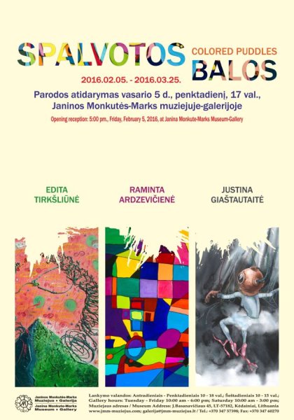 Janinos Monkutės-Marks muziejus-galerija kviečia į tapybos ir akvarelės parodą SPALVOTOS BALOS