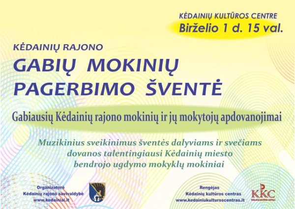 Kėdainių rajono gabių mokinių pagerbimo šventė