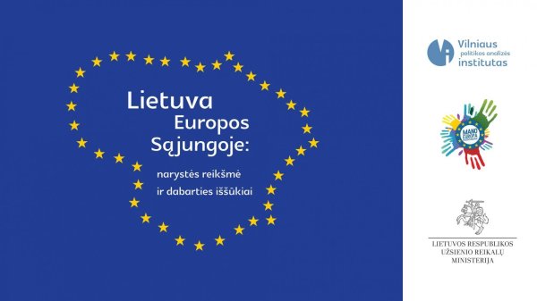 Kviečia į diskusiją-seminarą „Lietuva Europos Sąjungoje: narystės reikšmė ir dabarties iššūkiai“