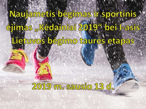 SEKMADIENĮ Naujamečio bėgimo, sportinio ėjimo, Lietuvos bėgimo taurės I etapo renginys