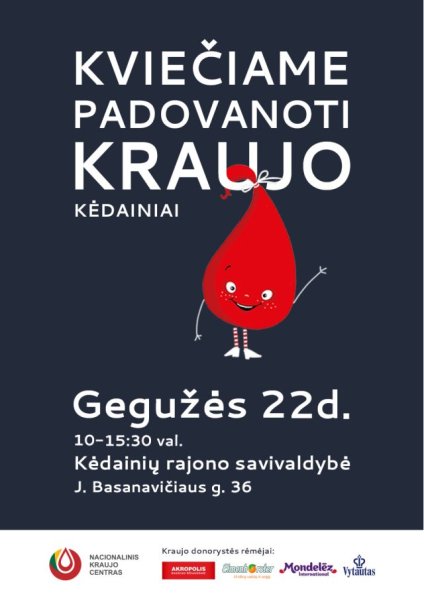 Prašome nepagailėti kraujo kitam žmogui