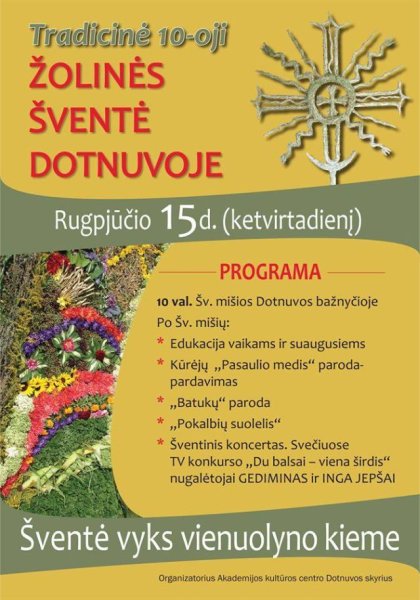 Žolinės švęsti - į Dotnuvą! 