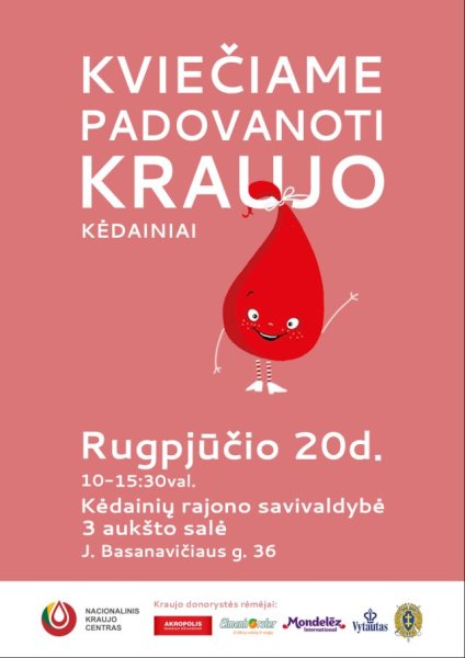 Šiandien vyks kraujo donorystės akcija