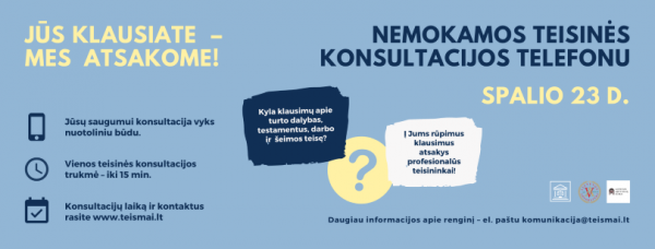 ŠIANDIEN: nemokamos teisinės konsultacijos telefonu „Lietuvos teismai: Jūs klausiate – mes...