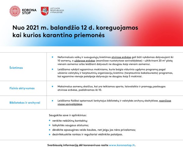 Karantinas švelnėja