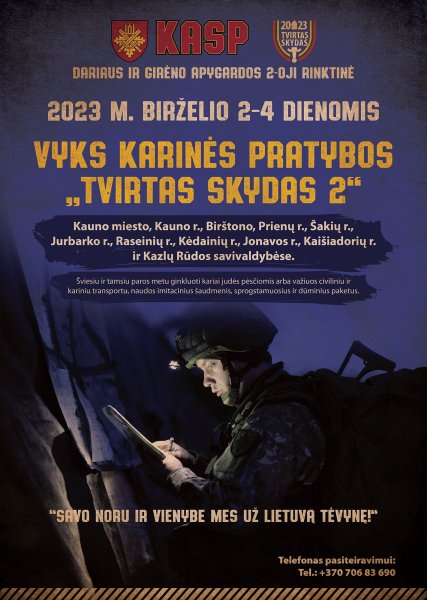 Dėl Krašto apsaugos savanorių pajėgų pratybų „Tvirtas skydas 2“  organizavimo