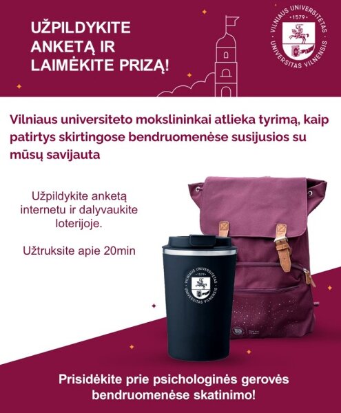 Kviečiame dalyvauti Vilniaus universiteto mokslininkų tyrime apie tai, kaip patirtys skirtingose...