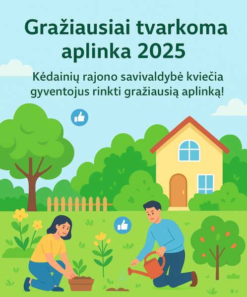 Kviečiame rinkti gražiausiai tvarkomą aplinką! 