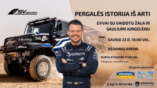 Dakaro ralio nugalėtojas Vaidotas Žala ir jo kolega Saulius Jurgelėnas lankysis Kėdainiuose!