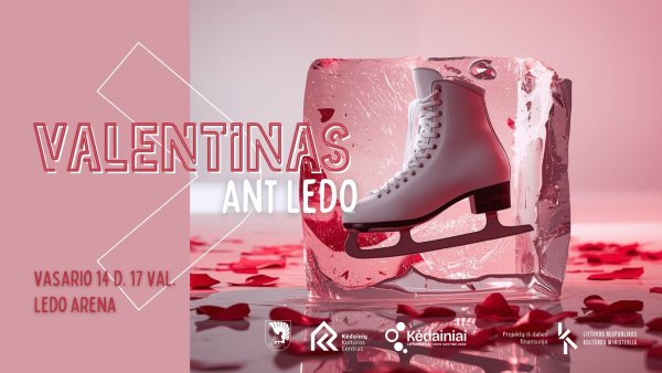 Valentino dieną kviečiame tave į ypatingą pasimatymą — ant ledo!