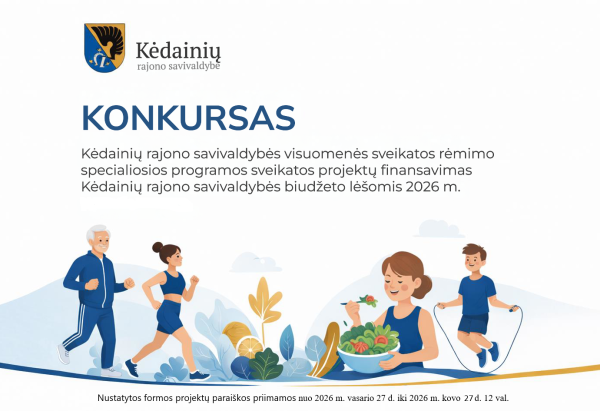 Skelbiamas Kėdainių rajono savivaldybės visuomenės sveikatos rėmimo specialiosios programos...