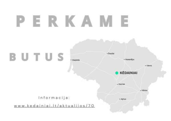Kėdainių rajono savivaldybė perka butus socialiniam būstui (ESB-1, ESB-2, ESB-4)