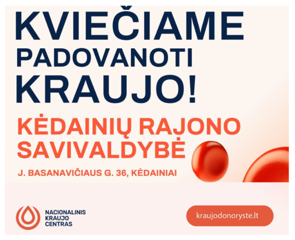 Nacionalinis kraujo centras kviečia padovanoti kraujo!
