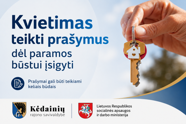 Skelbiamas kvietimas teikti prašymus suteikti paramą būstui įsigyti