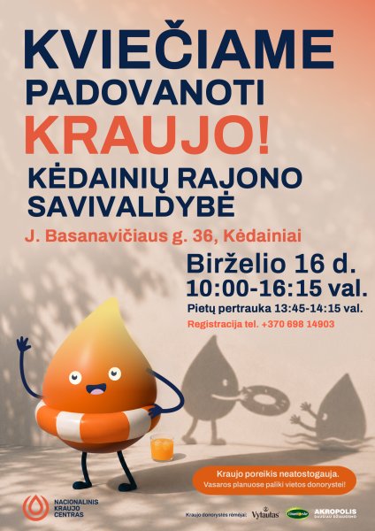 Kviečiame padovanoti kraujo Kėdainiuose!