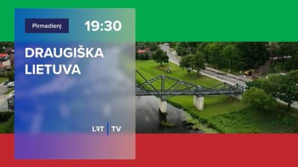 „Draugiškos Lietuvos“ komanda – Kėdainiuose!