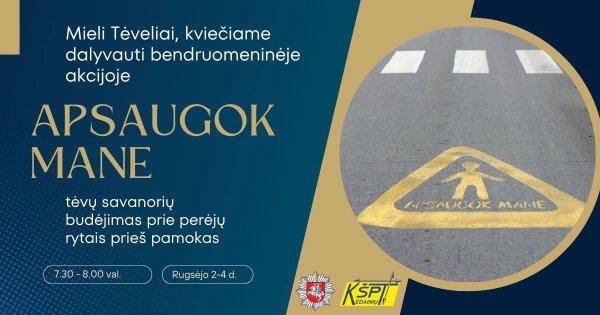 Kviečia prisijungti prie bendruomeninės akcijos „Apsaugok mane“