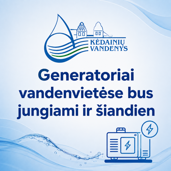 Atnaujintas generatorių veikimo vandenvietėse grafikas