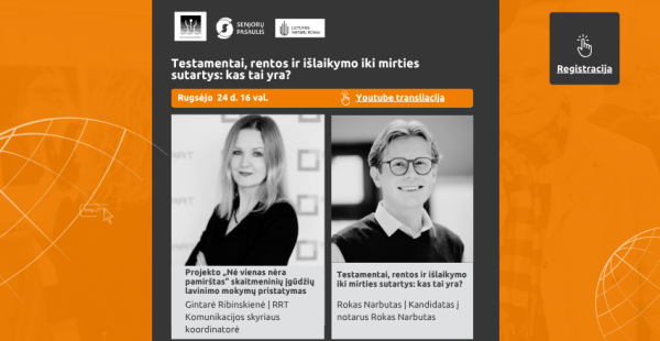 Nemokamoje nuotolinėje paskaitoje – apie testamentus, rentą ir išlaikymo iki gyvos galvos sutartis