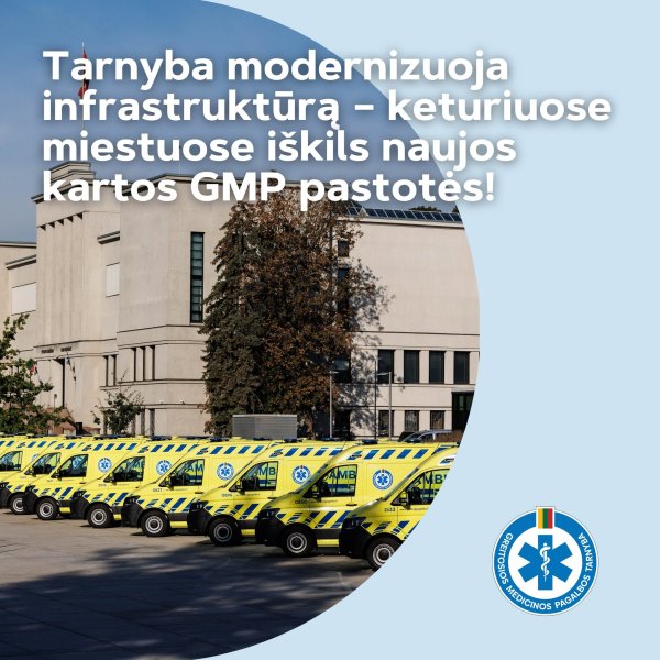 Greitosios medicinos pagalbos tarnyba modernizuoja infrastruktūrą – keturiuose miestuose iškils...
