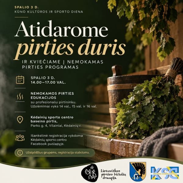 Kėdainių sporto centro baseino pirtis atveria duris ir kviečia į nemokamas pirties edukacijas su...