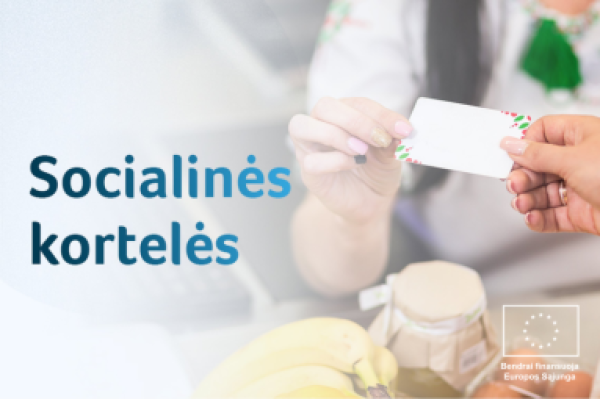 Socialines korteles pasieks parama maisto produktams ir prekėms įsigyti