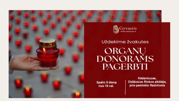 Pagerbkime organų donorus uždegdami žvakutes